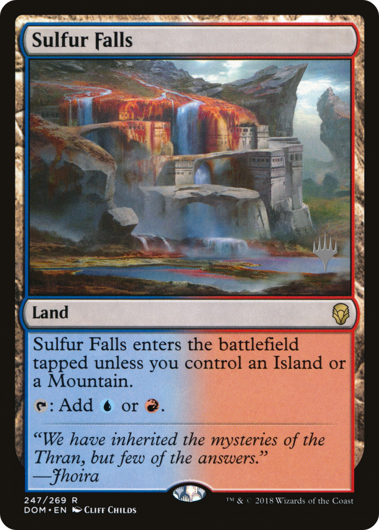 Sulfur Falls (PPM20-247) - Dominaria Promos