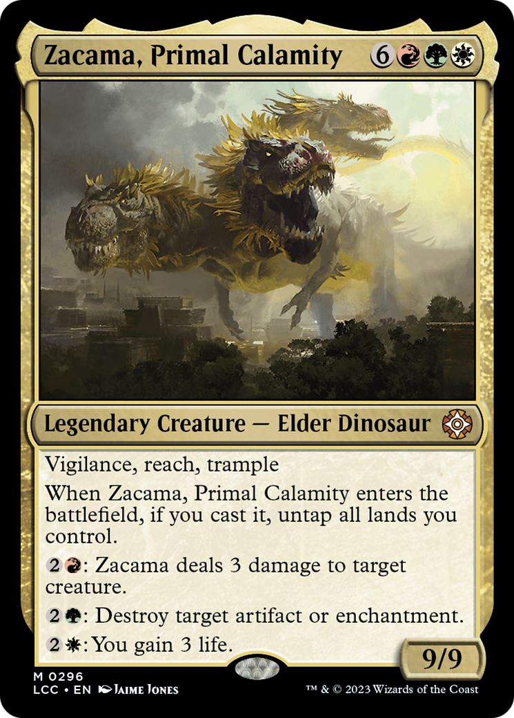 Zacama, Primal Calamity (LCC-296) - The Lost Caverns of Ixalan Commander