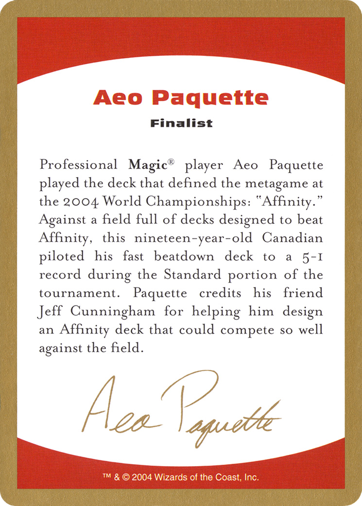 Aeo Paquette Bio (WCD-) - World Championship Decks 2004