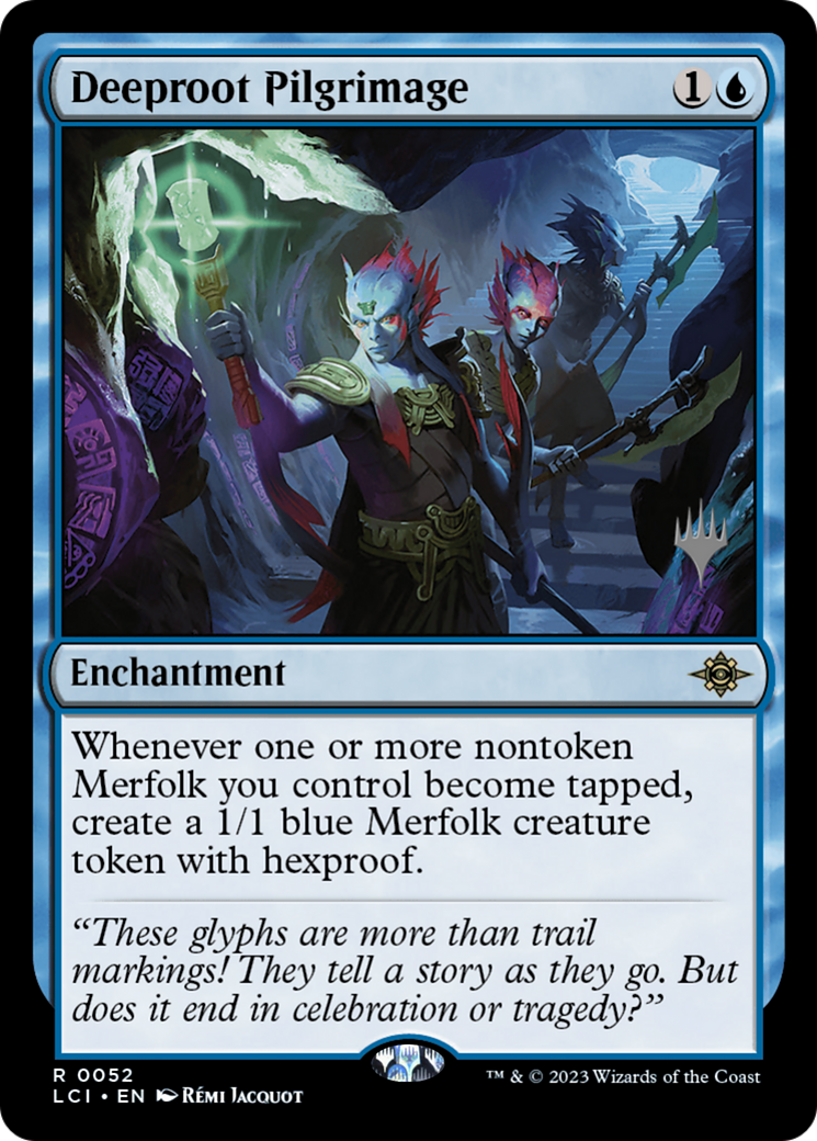 Deeproot Pilgrimage (PPLCI-052) - The Lost Caverns of Ixalan Promos