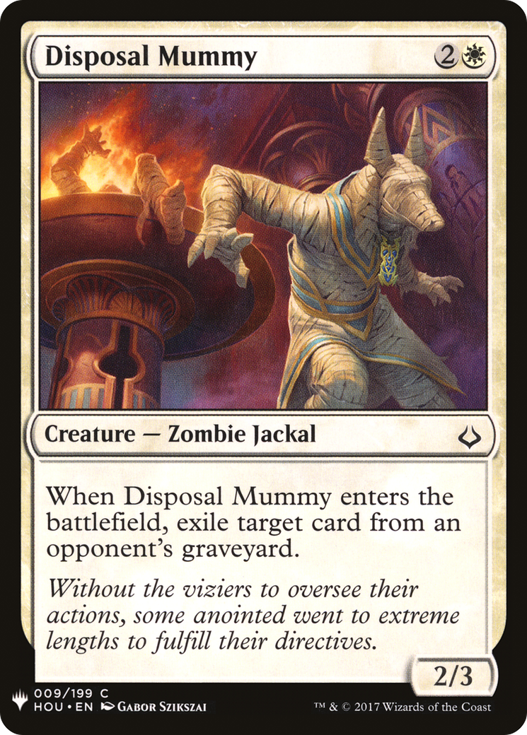 Disposal Mummy (LIST-HOU-9) - The List