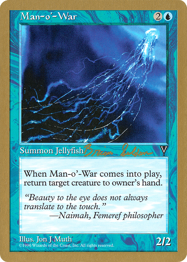 Man-o'-War - 1998 Brian Selden (VIS) (WCD-BS37) - World Championship Decks 1998