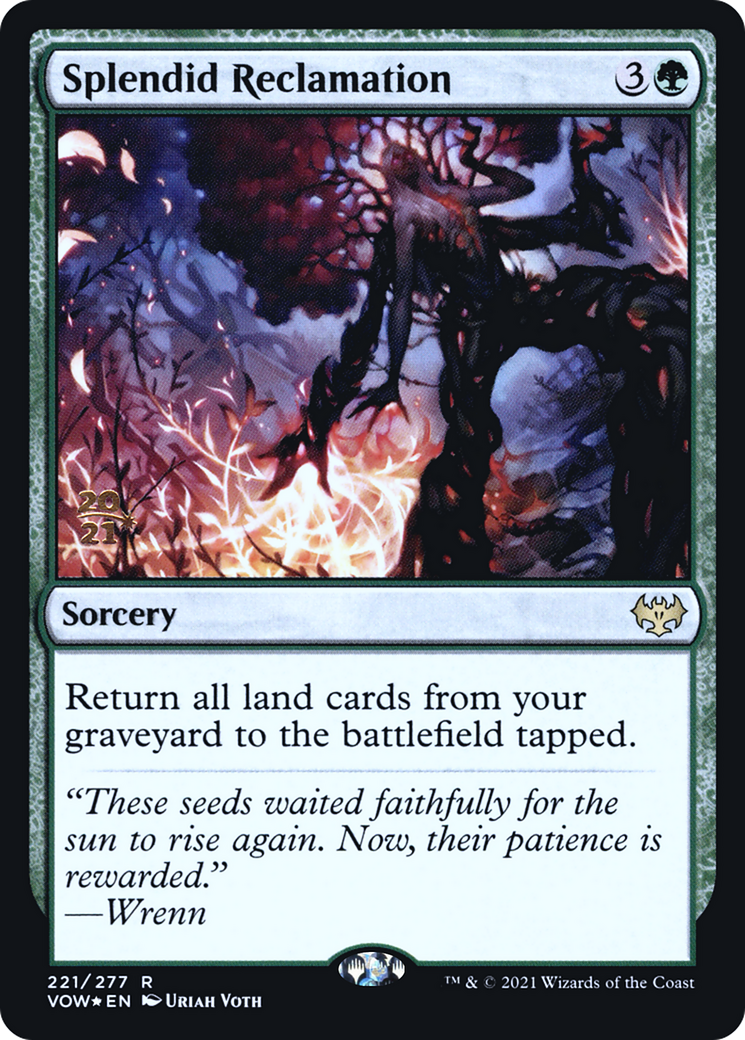 Splendid Reclamation (VOW) (PRE-221S) - Innistrad: Crimson Vow Promos Foil