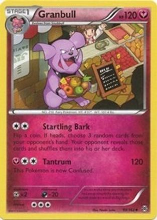 Granbull 099/162 XY BREAKthrough - Uncommon