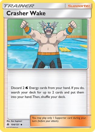 Crasher Wake 104/131 - Reverse Holofoil SM Forbidden Light - Uncommon