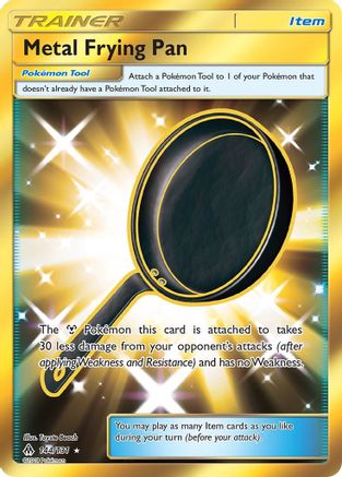 Metal Frying Pan (Secret) 144 - Holofoil SM Forbidden Light - Secret Rare
