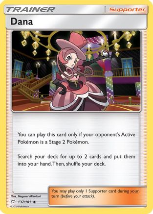 Dana 137/181 - Reverse Holofoil SM Team Up - Uncommon