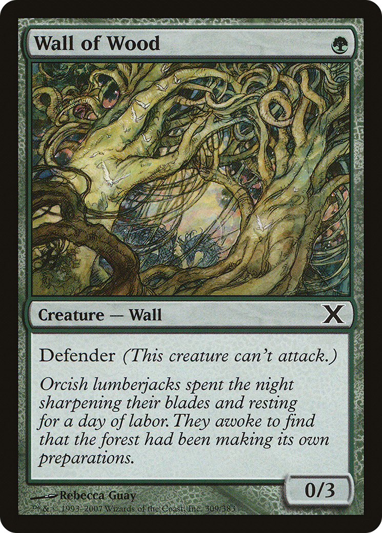 Wall of Wood (10E-309) - Tenth Edition