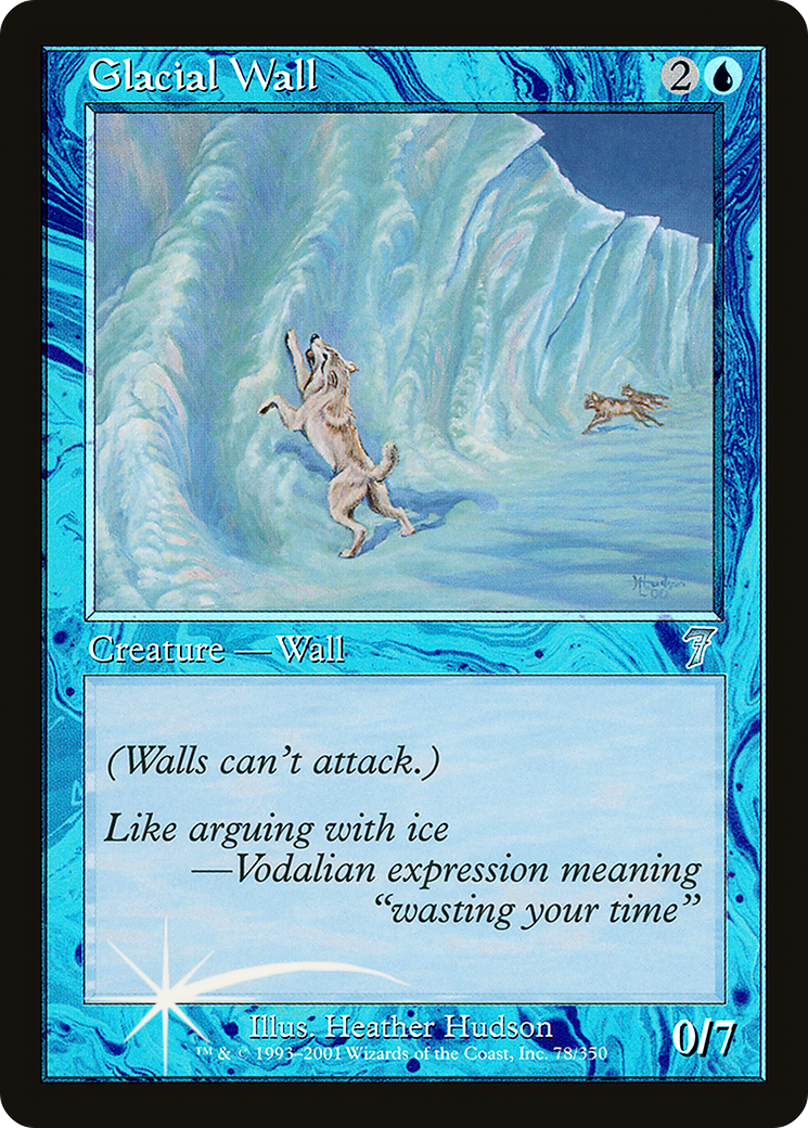 Glacial Wall (7ED-78★) - Seventh Edition Foil