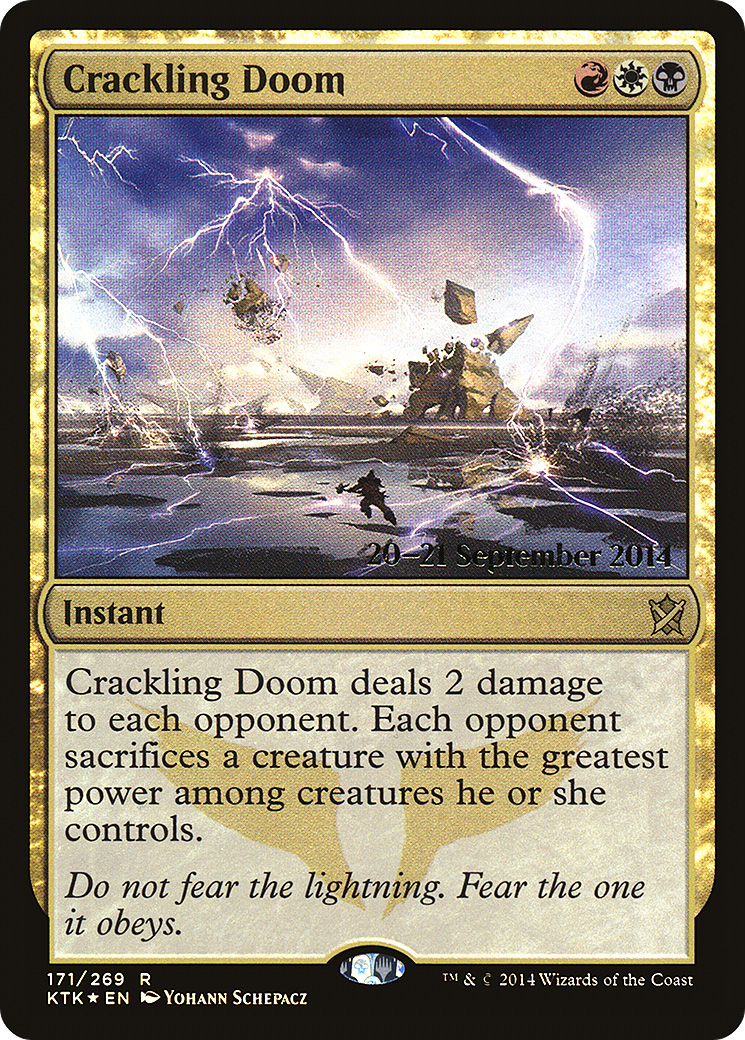 Crackling Doom (PRE-171S) - Khans of Tarkir Promos Foil