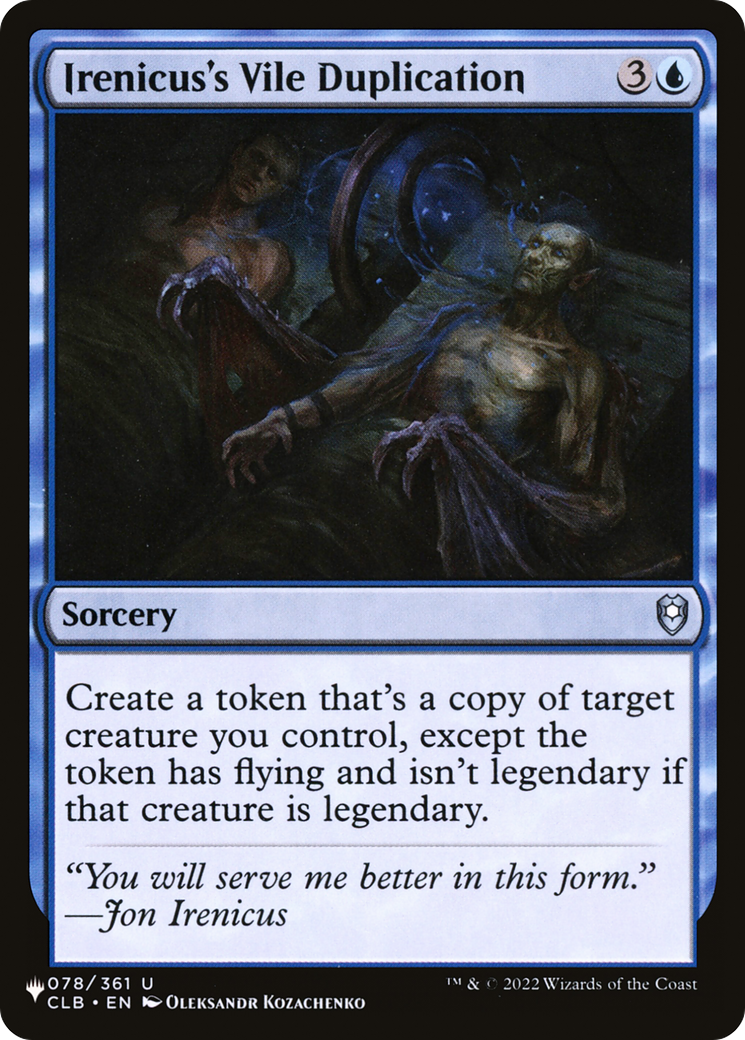 Irenicus's Vile Duplication (LIST-078/361) - The List