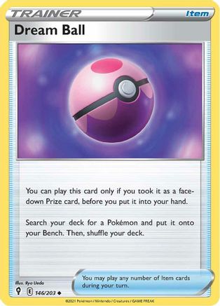 Dream Ball 146/203 - Reverse Holofoil SWSH07 Evolving Skies - Uncommon