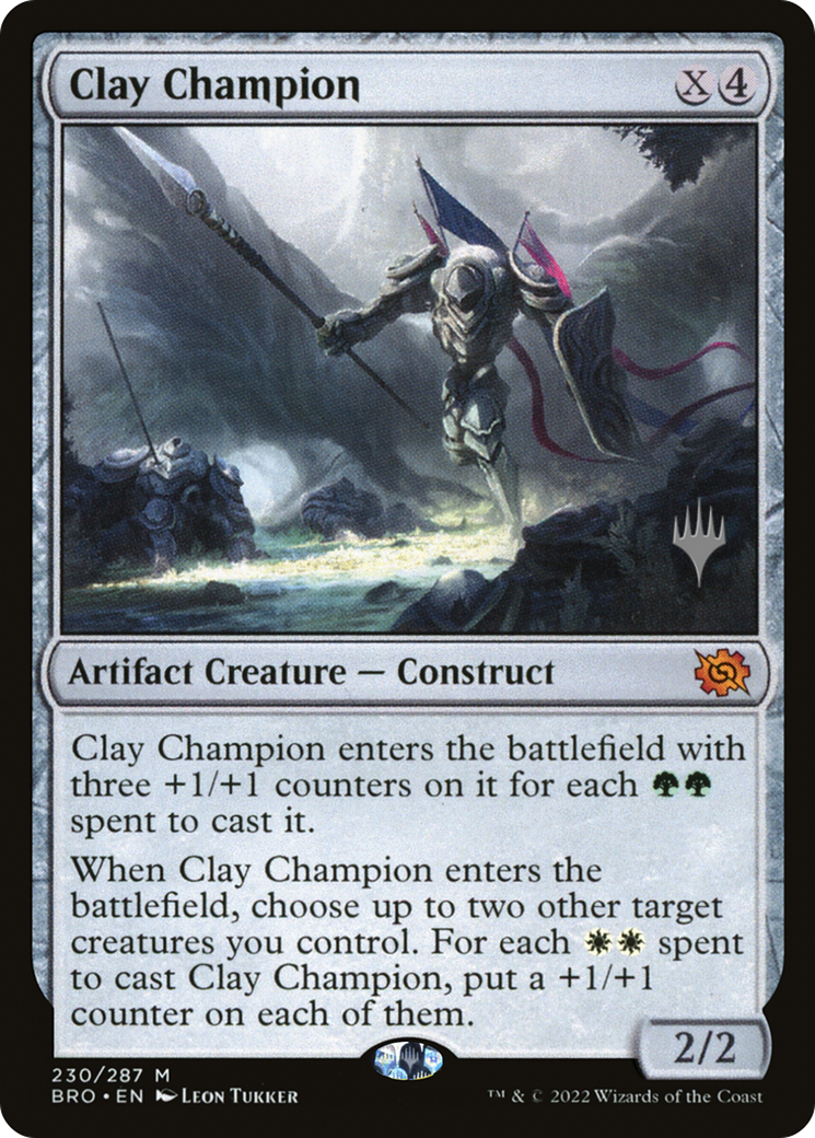 Clay Champion (PPBRO-230P) - The Brothers' War Promos