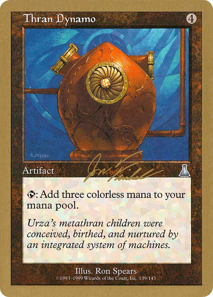 Thran Dynamo - 2000 Jon Finkel (UDS) (WCD-) - World Championship Decks 2000