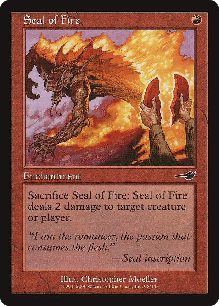 Seal of Fire (NMS-098) - Nemesis Foil