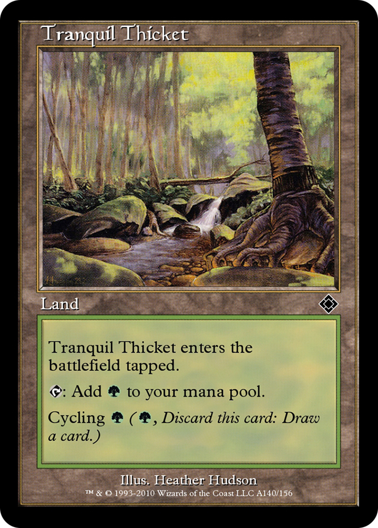 Tranquil Thicket (TD0-A140) - Magic Online Theme Decks