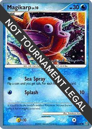Magikarp - 2010 (Mychael Bryan) 065 World Championship Decks - Common