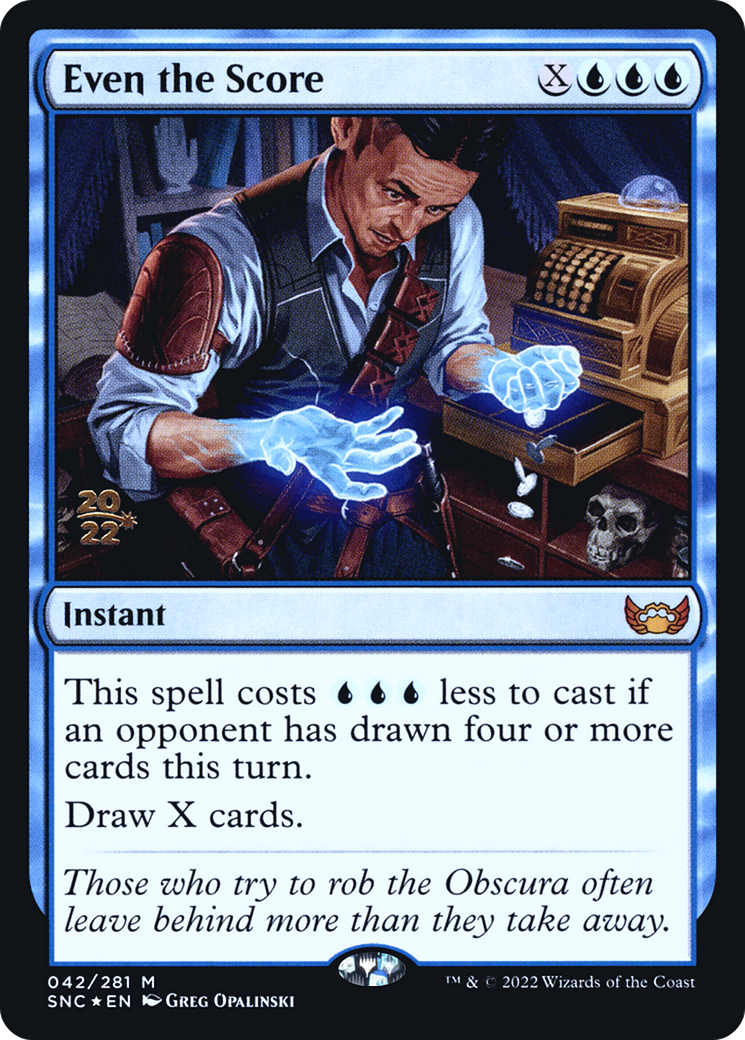 Even the Score (PRE-42S) - Streets of New Capenna Promos Foil