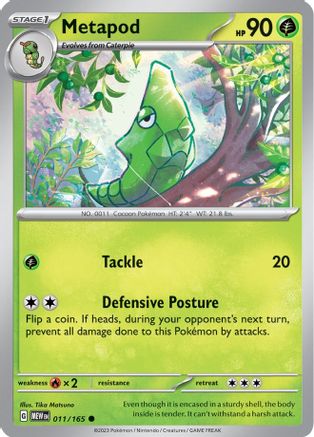 Metapod 011/165 SV Scarlet & Violet 151 - Common