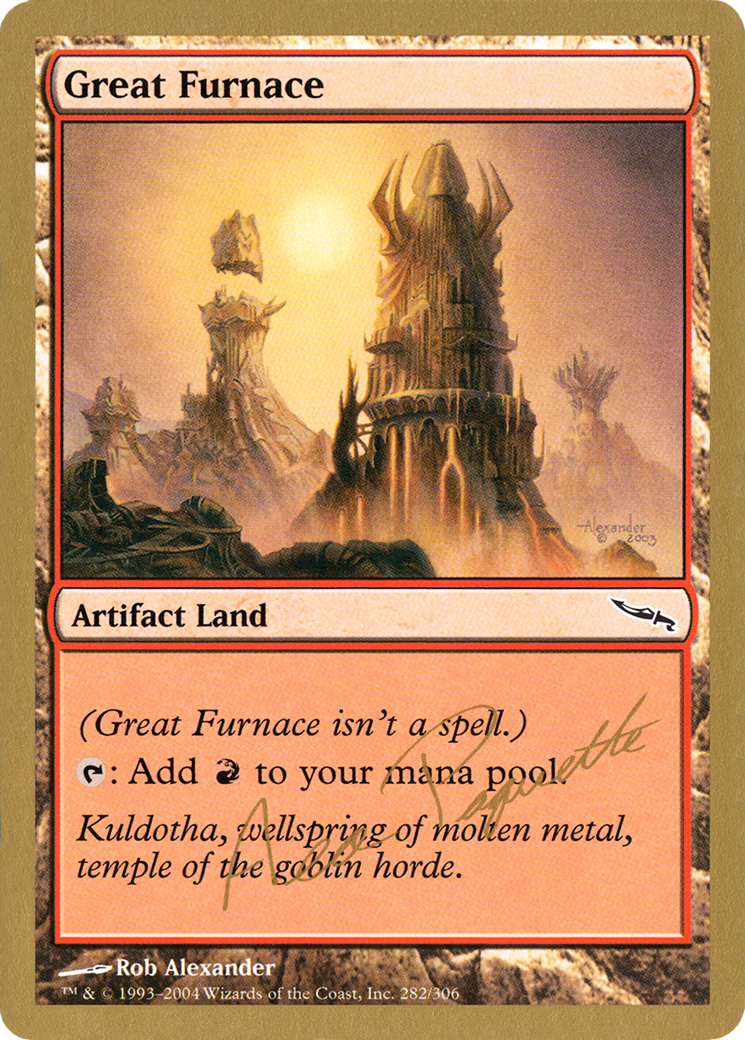 MTG 大焼炉/Great Furnace 4枚セット FOIL Great Furnace - 2004 Aeo Paquette (MRD) (WCD-) - World