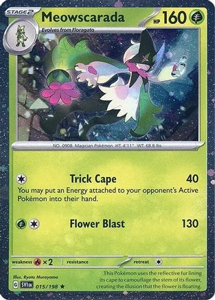 Meowscarada 015/198 - Holofoil Miscellaneous Cards & Products - Rare