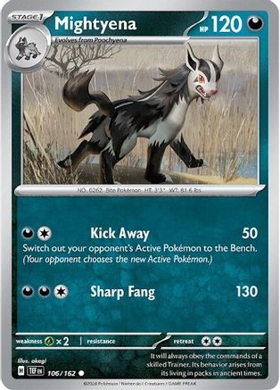 Mightyena 106/162 - Reverse Holofoil SV05 Temporal Forces - Common