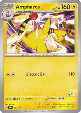 Ampharos - Pikachu 47 109 Battle Academy 2024 - Promo