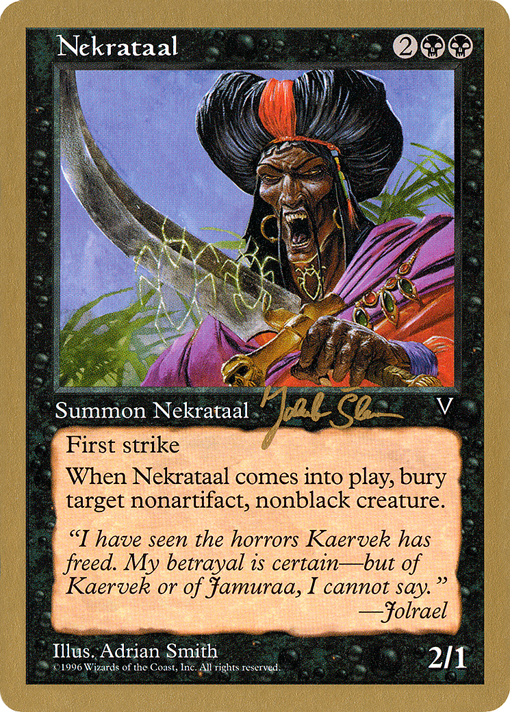 Nekrataal - 1997 Jakub Slemr (VIS) (WCD-JS66) - World Championship Decks 1997