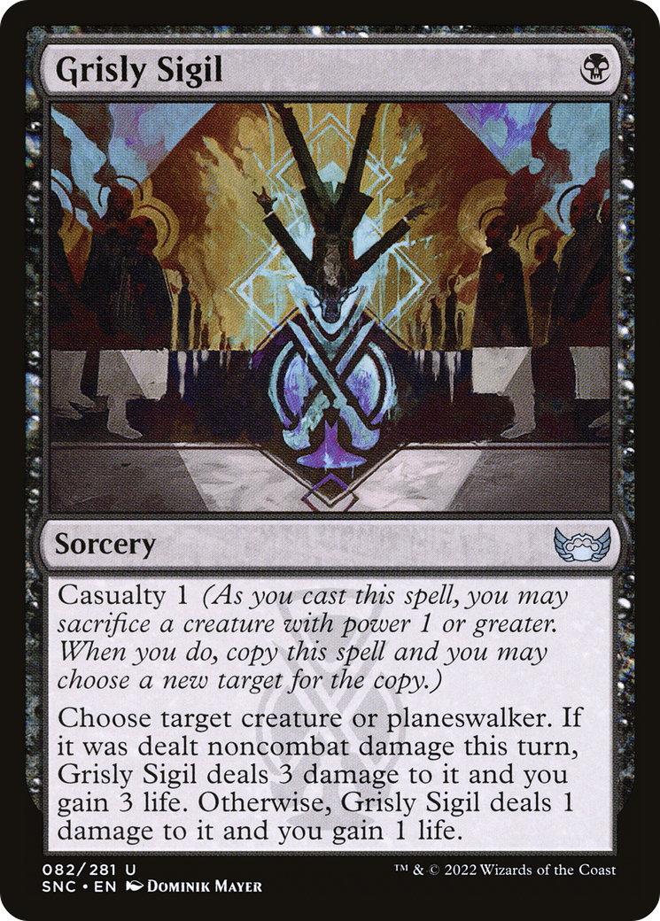 Grisly Sigil (SNC-082) - Streets of New Capenna Foil