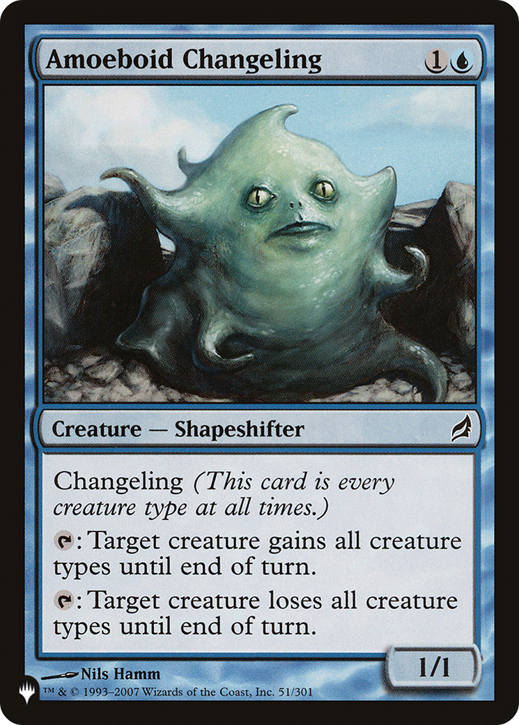 Amoeboid Changeling (LIST-LRW-51) - The List