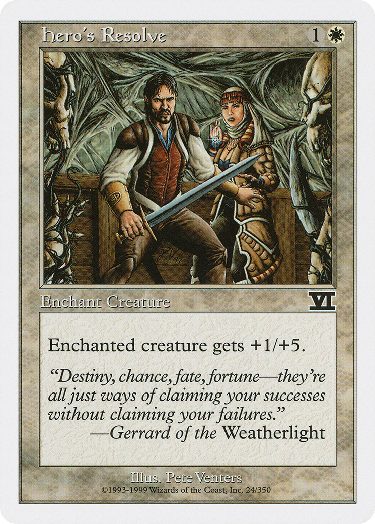 Hero's Resolve (6ED-024) - Classic Sixth Edition
