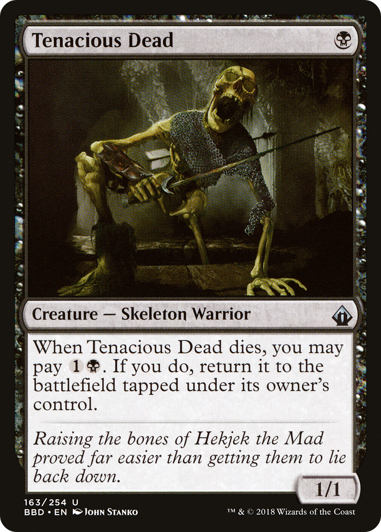 Tenacious Dead (BBD-163) - Battlebond