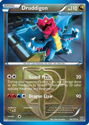 Druddigon (Team Plasma) 094 Plasma Storm - Rare