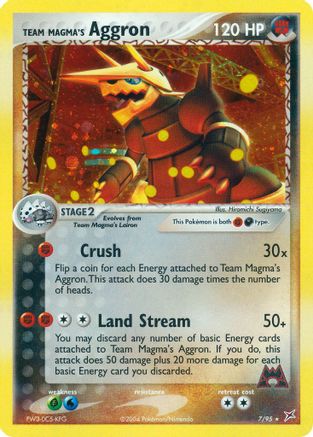 Team Magma's Aggron 007/95 - Holofoil Team Magma vs Team Aqua - Holo Rare