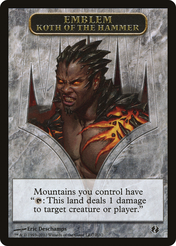 Emblem - Koth of the Hammer (DDI-002) - Duel Decks: Venser vs. Koth Tokens