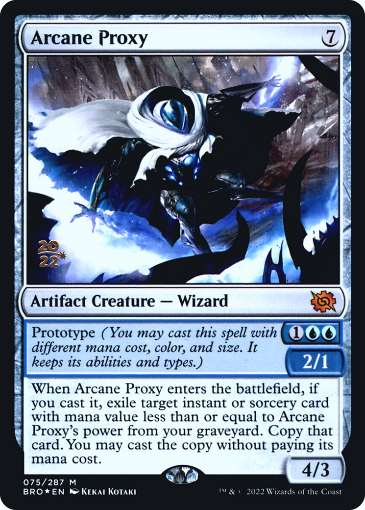 Arcane Proxy (PRE-75S) - The Brothers' War Promos Foil