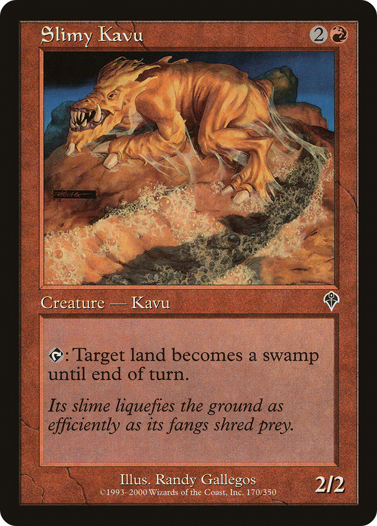 Slimy Kavu (INV-170) - Invasion