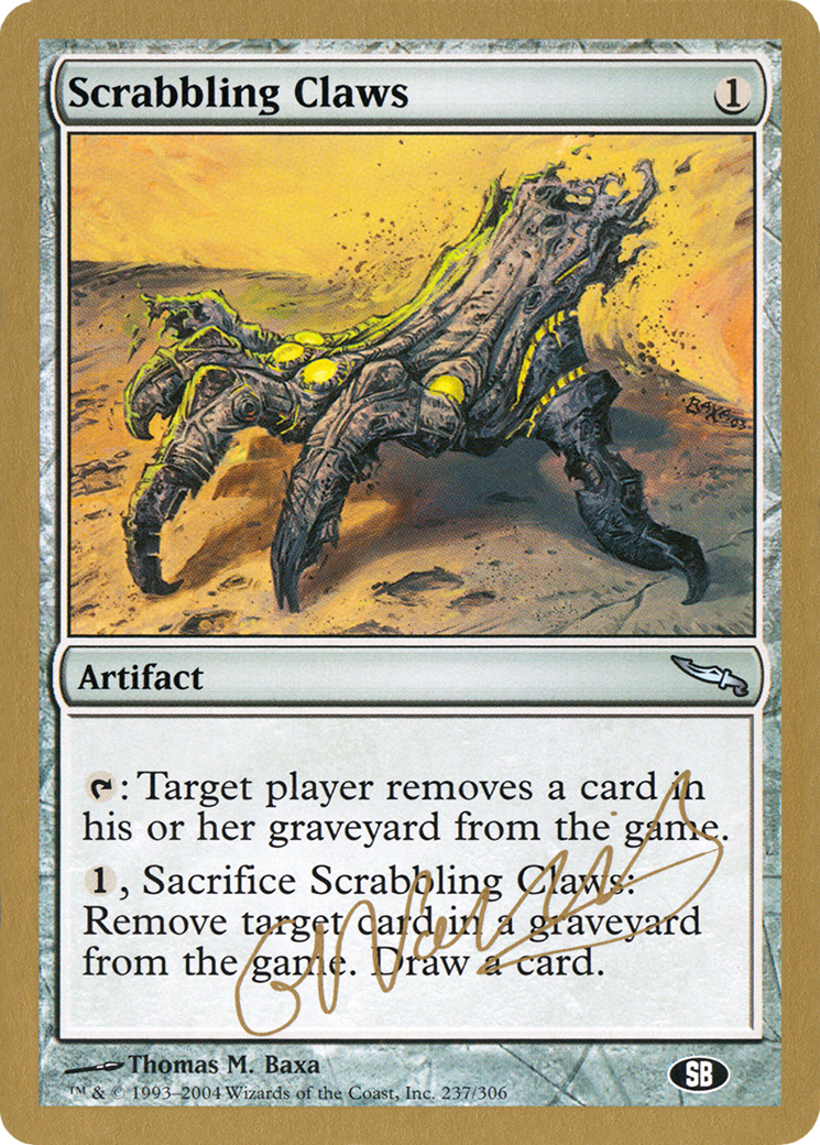 Scrabbling Claws (WCD-) - World Championship Decks 2004