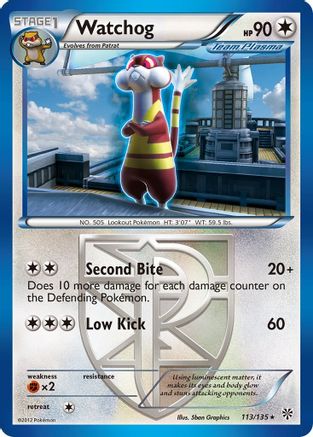 Watchog (Team Plasma) (113) 113 Plasma Storm - Rare