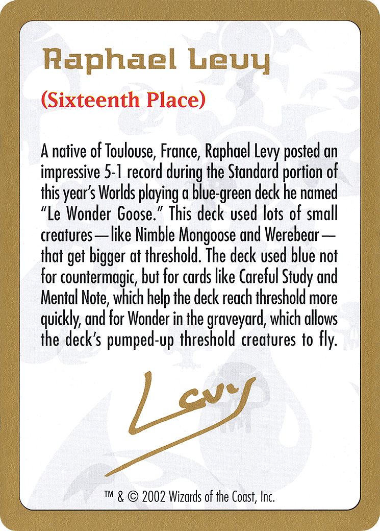 Raphael Levy Bio (WCD-) - World Championship Decks 2002