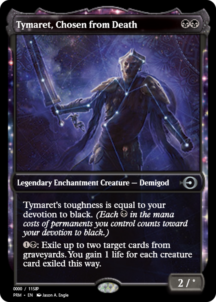 Tymaret, Chosen from Death (PRM-79865) - Magic Online Promos: (enchantment) Foil