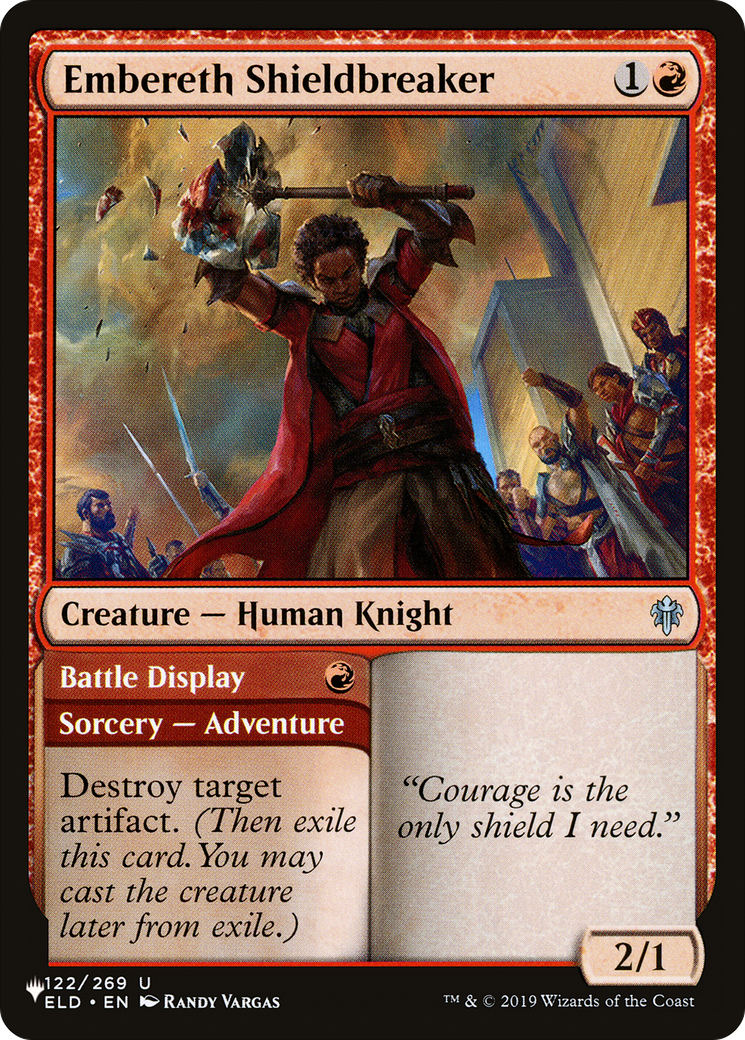 Embereth Shieldbreaker // Battle Display (LIST-122/269) - The List