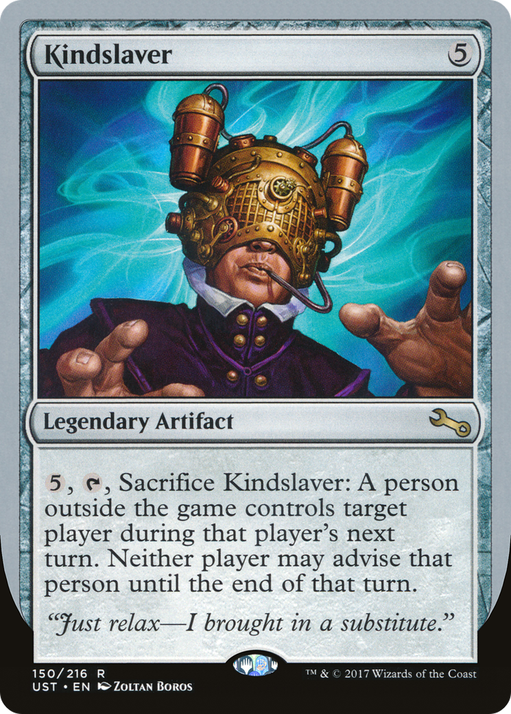 Kindslaver (UST-150) - Unstable