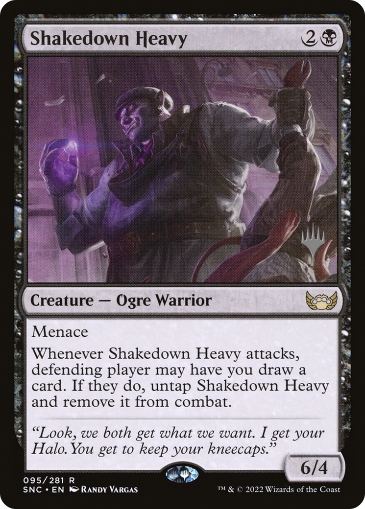 Shakedown Heavy (PPSNC-95P) - Streets of New Capenna Promos