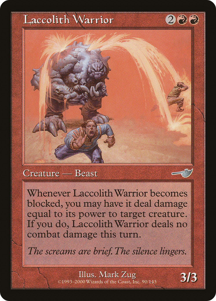 Laccolith Warrior (NMS-090) - Nemesis Foil