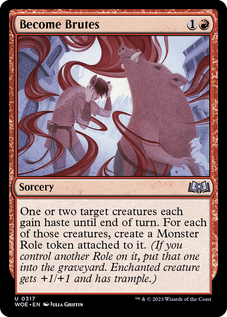 Become Brutes (WOE-317) - Wilds of Eldraine Foil