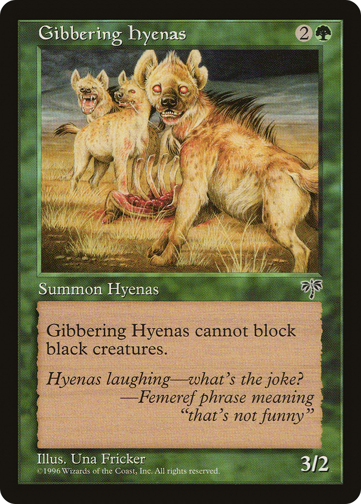 Gibbering Hyenas (MIR-) - Mirage