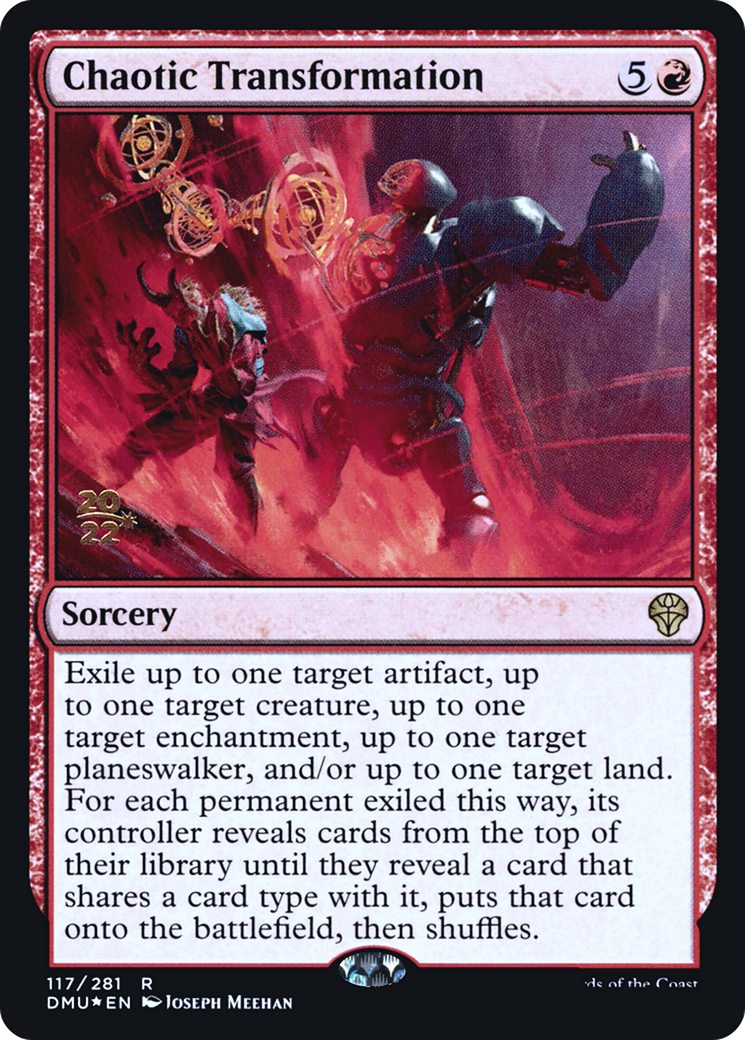Chaotic Transformation (PRE-117S) - Dominaria United Promos Foil