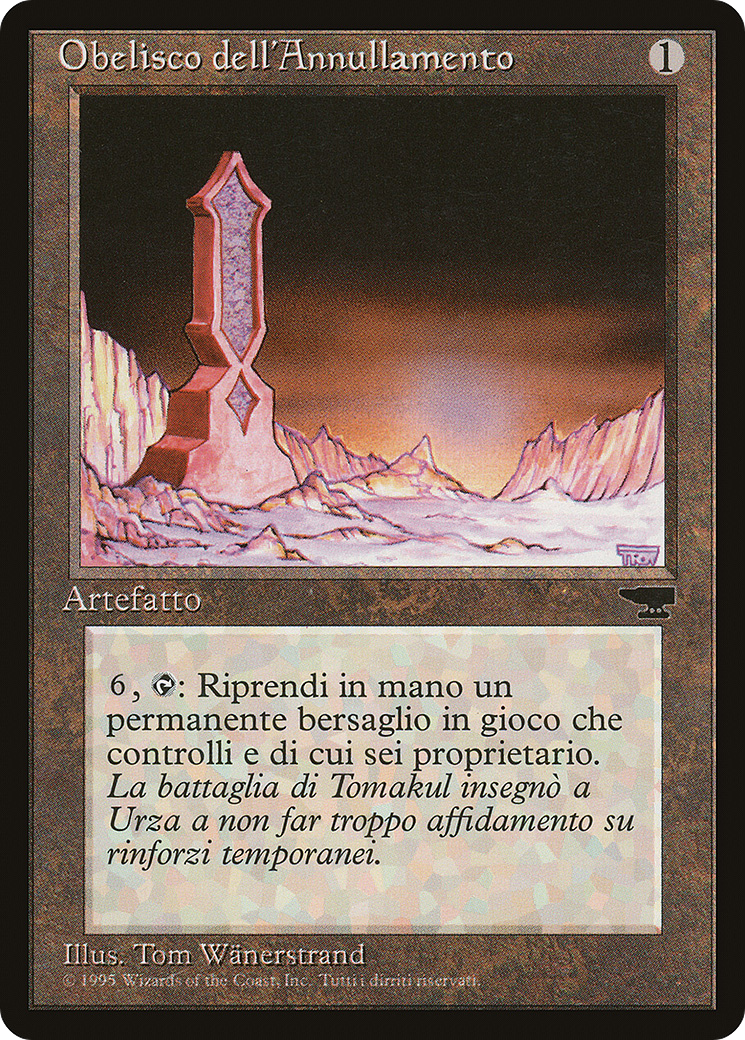 Obelisk of Undoing (Italian) - "Obelisco dell'Annullamento" (REN-134) - Rinascimento