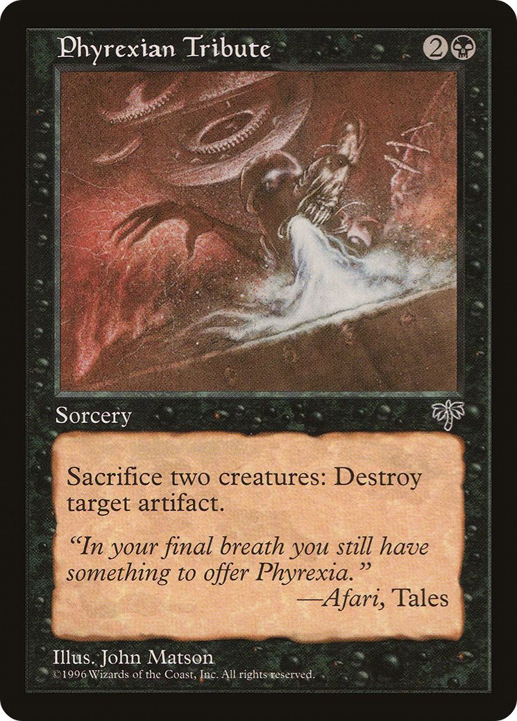 Phyrexian Tribute (MIR-) - Mirage
